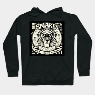 Snakes Hoodie